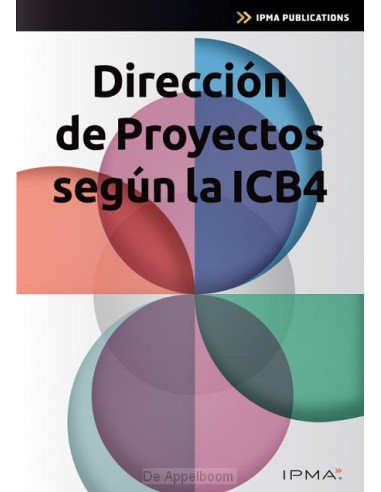 Dirección de Proyectos según la ICB4
