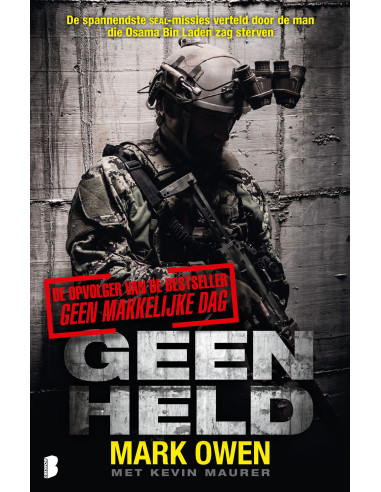 Geen held