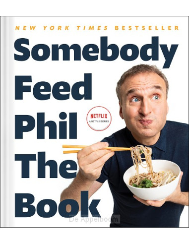 Somebody Feed Phil the Book