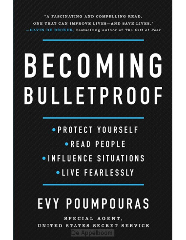 Becoming Bulletproof