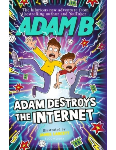 Adam Destroys the Internet
