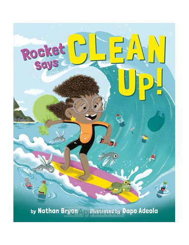 Rocket Says Clean Up!