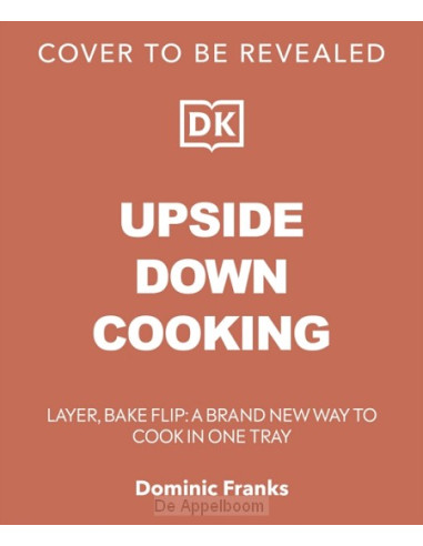 Upside Down Cooking