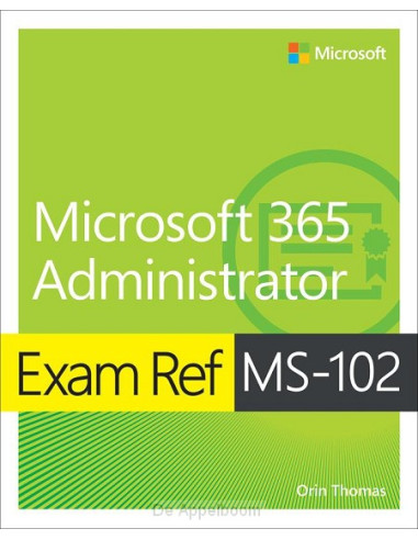 Exam Ref MS-102 Microsoft 365 Administra