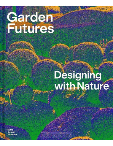 Garden Futures: Designing with Nature