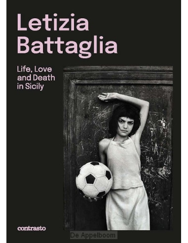 Letizia Battaglia (Bilingual edition)