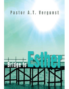 Bridge to Esther