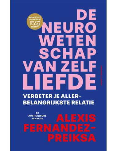 De neurowetenschap van zelfliefde