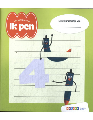 Ik pen! 2024 Leerjaar 4 Liniatuurschrift