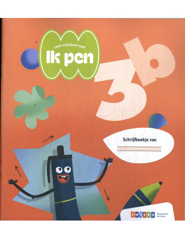 Ik pen! 2024 Leerjaar 3 Schrijfboekje 3b