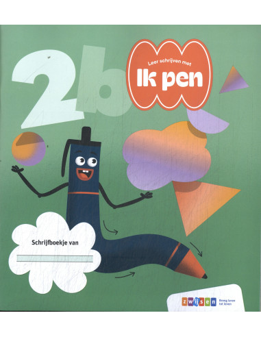 Ik pen! 2024 Leerjaar 2 Schrijfboekje 2b