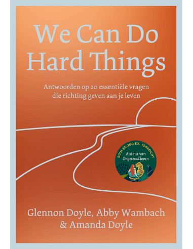 We Can Do Hard Things