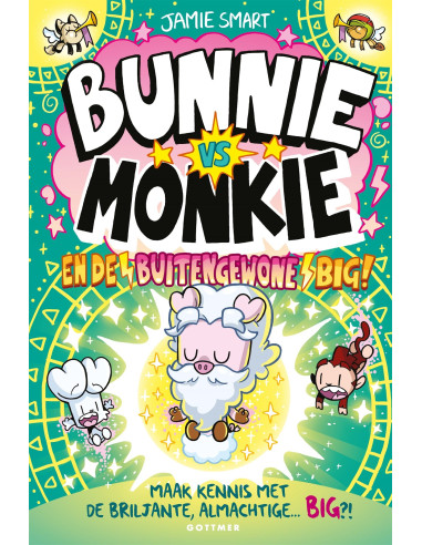 Bunnie vs monkie en de buitengewone big