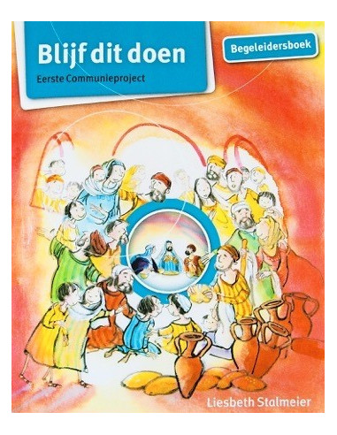 Blijf dit doen. Begeleidersboek