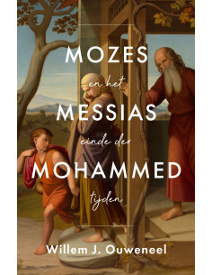 Mozes, Messias, Mohammed