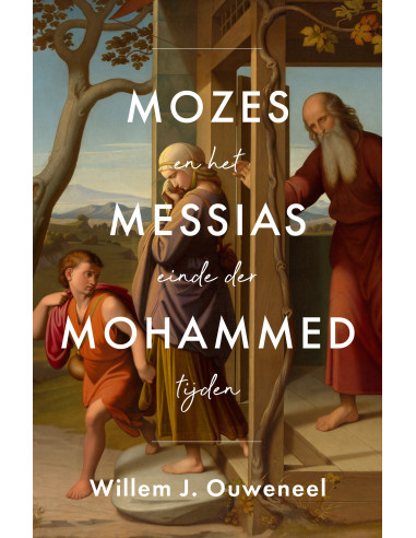 Mozes, Messias, Mohammed