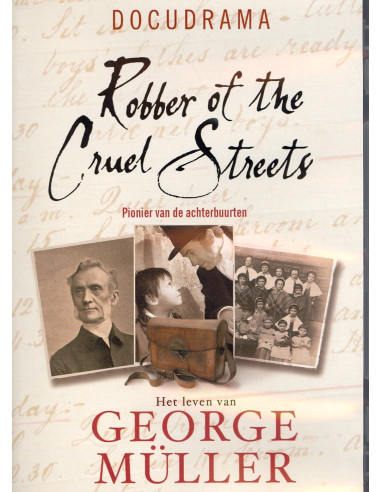 George Müller, Pionier Van De Achterbuu