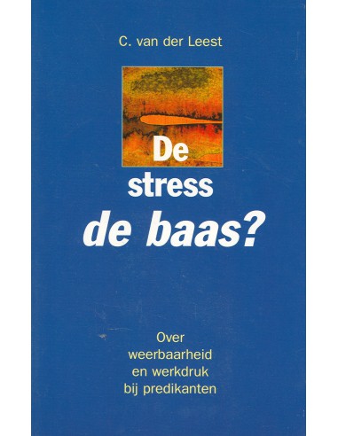 Stress de baas