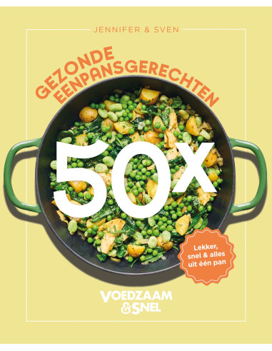 Voedzaam & Snel - 50x gezonde eenpansger