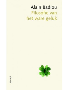 Filosofie van het ware geluk