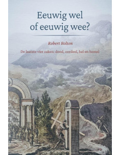 Eeuwig wel of eeuwig wee?