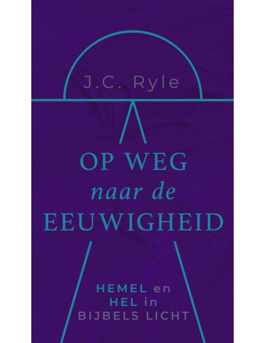 Op weg naar de eeuwigheid