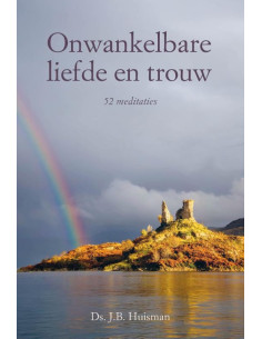 Onwankelbare liefde en trouw