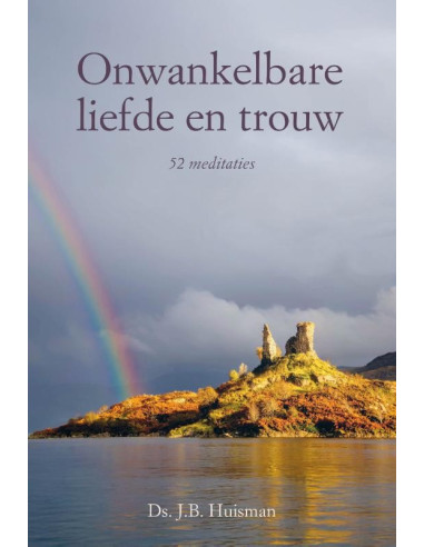 Onwankelbare liefde en trouw