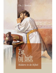 Zie, hij bidt