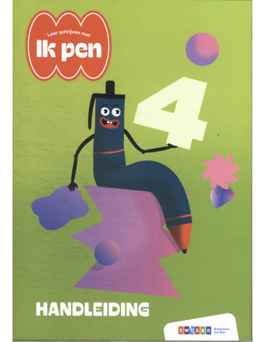Ik pen! 2024 Leerjaar 4 Handleiding 4