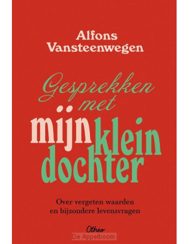 Gesprekken met mijn kleindochter