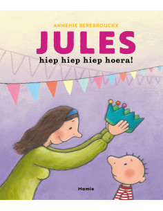 Jules, hiep hiep hiep hoera!