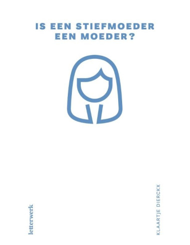 Is een stiefmoeder een moeder?
