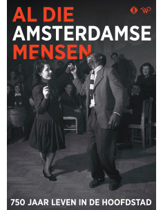 Al die Amsterdamse mensen