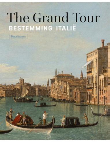 Grand Tour - Bestemming Italië
