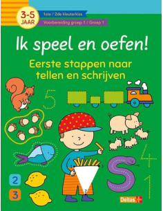 Ik speel en oefen! eerste...