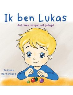 Ik ben Lukas / Autisme...