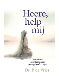 Heere, help mij