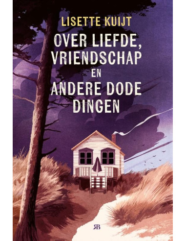 Over liefde, vriendschap en andere dode 