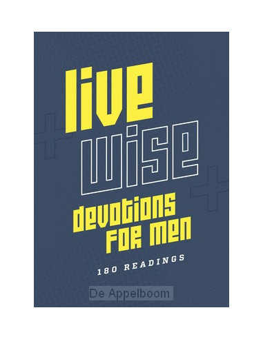Live wise devotions for men