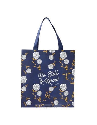 Be still and know - Psalm 46:10