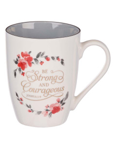 Be Strong & Courageous -...