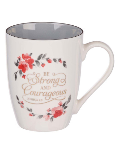 Be Strong & Courageous - Joshua 1:9