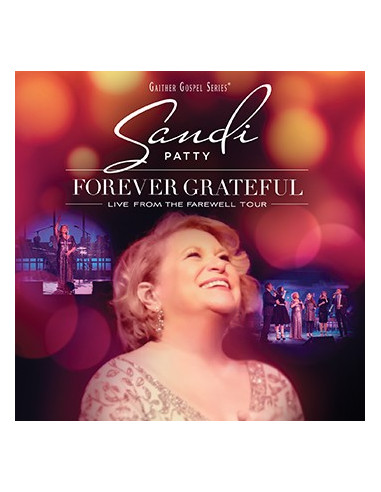 Forever Grateful: Live From The Farewell
