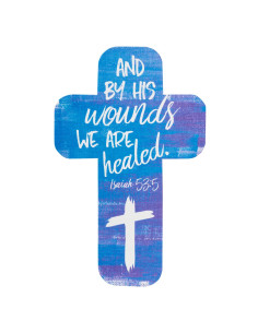 And by His wounds we are...