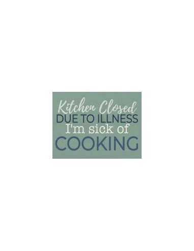 Kitchen closed due to illness