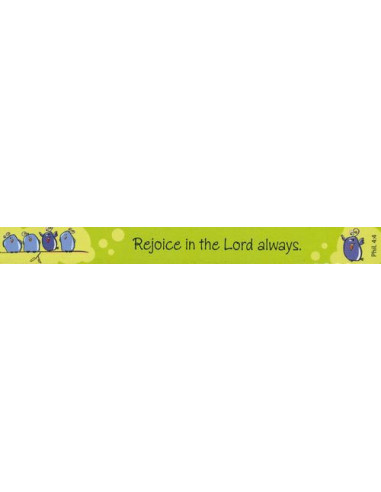 Rejoice in the Lord always