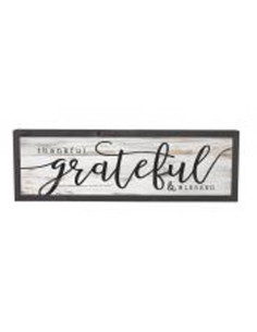 Thankful Grateful & Blessed