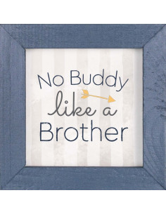 No buddy like a brother -...
