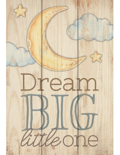 Dream big little one